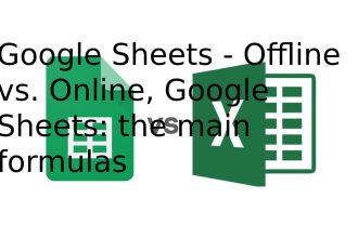 Google Sheets - Offline vs. Online, Google Sheets: the main formulas