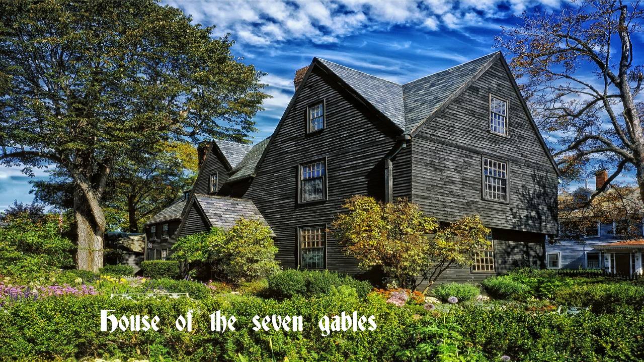 House of the seven gables