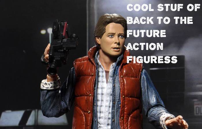 Cool Stuf of Back to the future action figuress