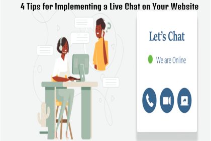 4 Tips for Implementing a Live Chat on Your Website