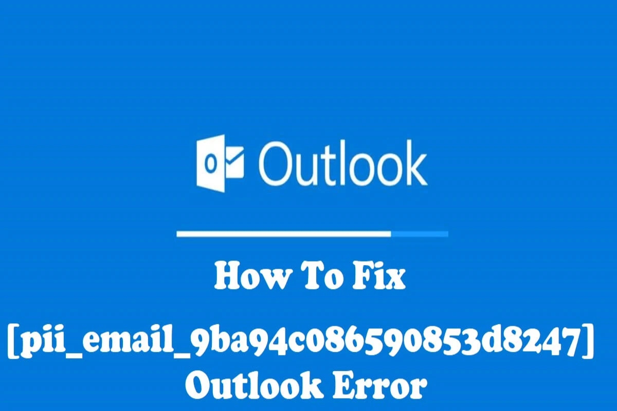 How to Fix [pii_email_0cd81888a5fe7246075b] Error?