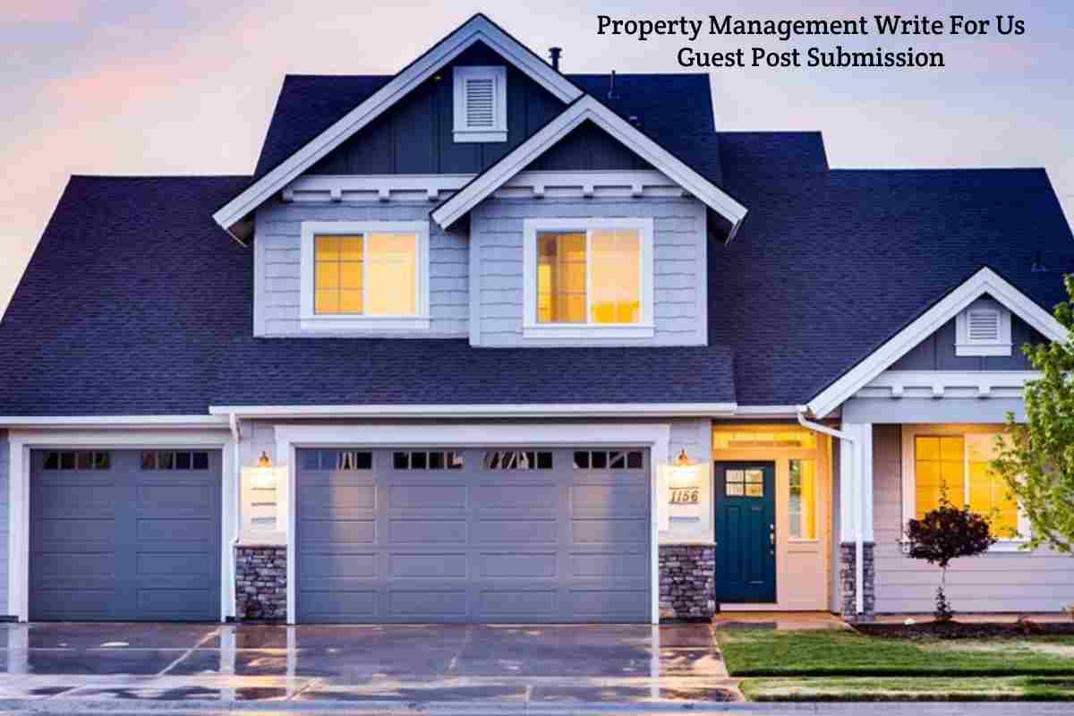 Property Management Write For Us