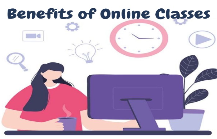 Benefits of online classes
