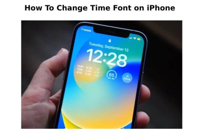 How To Change Time Font on iPhone